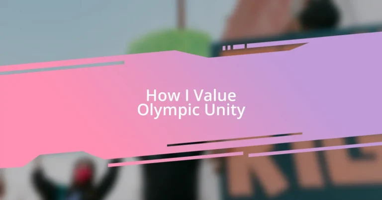 How I Value Olympic Unity