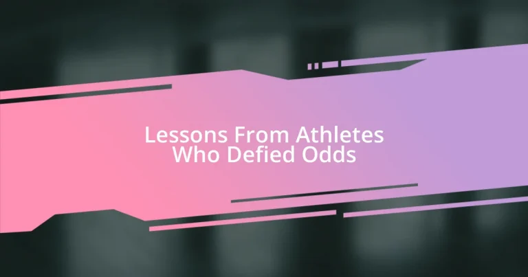 Lessons From Athletes Who Defied Odds