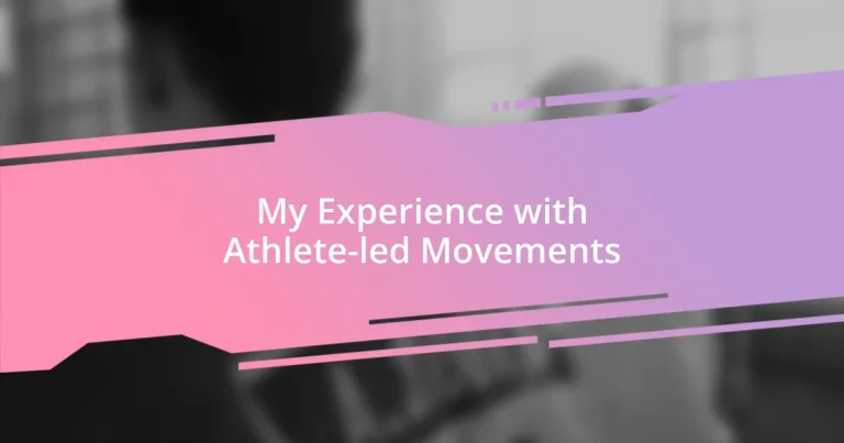 My Experience with Athlete-led Movements