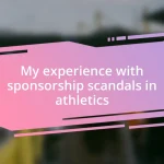 My experience with sponsorship scandals in athletics