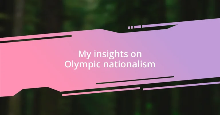 My insights on Olympic nationalism