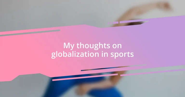 My thoughts on globalization in sports