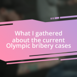 What I gathered about the current Olympic bribery cases