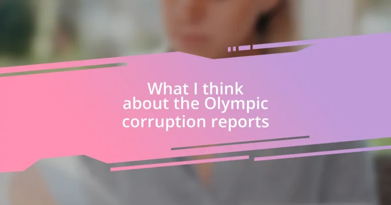 What I think about the Olympic corruption reports