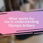 What works for me in understanding Olympic bribery